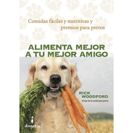 DOGALIA Alimenta Mejor a tu Mejor Amigo